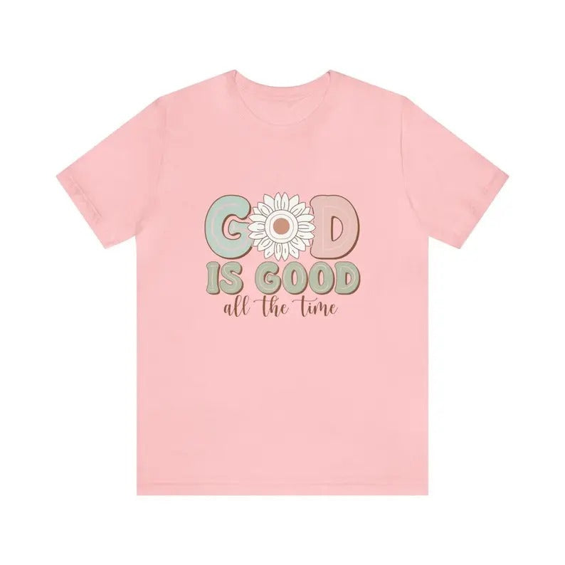 Premium  God is Good All the Time T-shirt, God is Good Tee, Christian T-Shirt, God is Good Spring T-shirt, Christian...