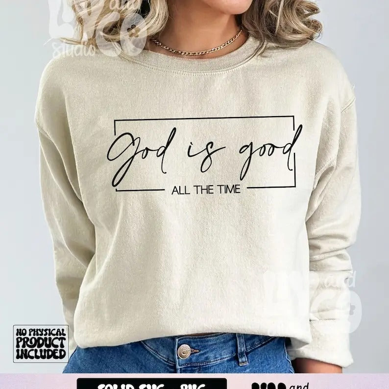 Premium  God is good all the time, Bible verse , Christian, Religious shirt, Scripture Sweatshirt Hoodie | HypeDripTees.com