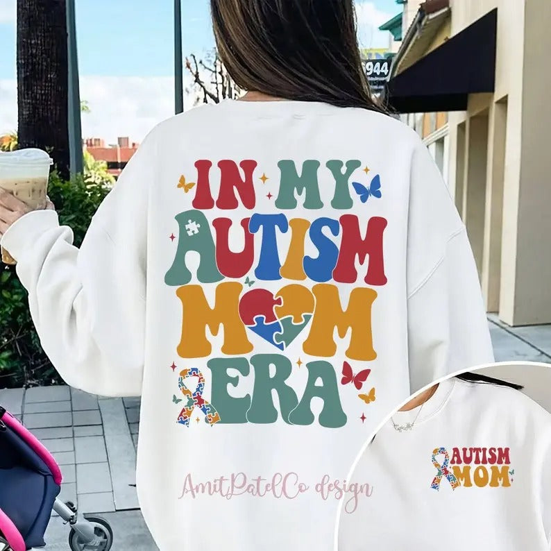 Premium  In My Autism Mom Era sweatshirt T-Shirts, Hoodie | HypeDripTees.com