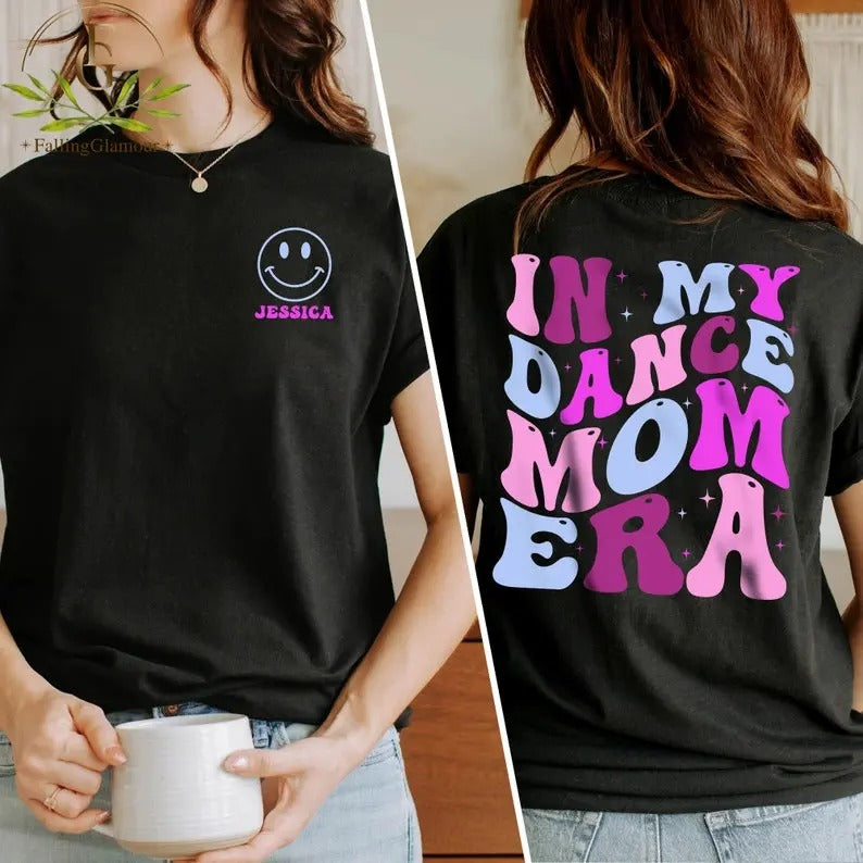 Premium  In My Dance Mom Era shirt, Dance Mom Shirt, Funny Shirt Tee, Era Shirt, Dance Mama Shirt, Trendy Mom Shirt, Cool...