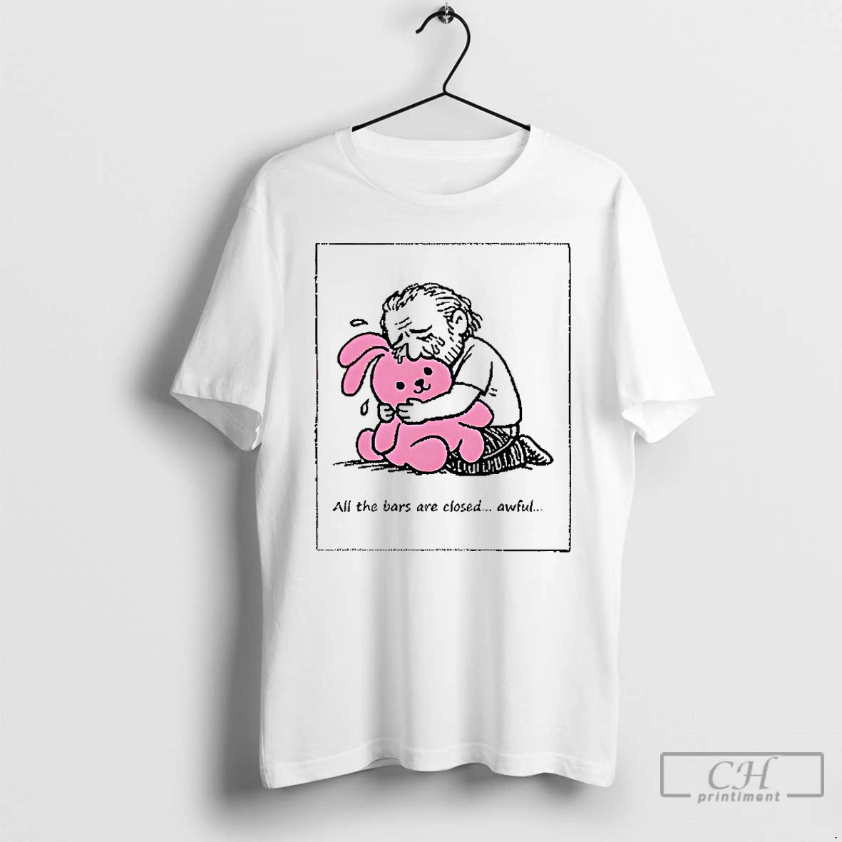 Premium All The Bars Are Closed Awful T-Shirts, Hoodie, Sweatshirt | HypeDripTees.com