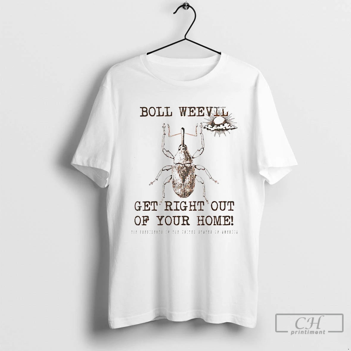Premium Boll Weevil Get Right Out Of Your Home T-Shirts, Hoodie, Sweatshirt | HypeDripTees.com
