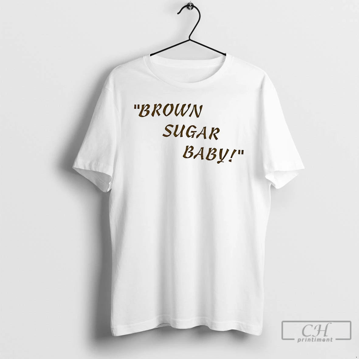 Premium Brown Sugar Baby T-Shirts, Hoodie, Sweatshirt | HypeDripTees.com