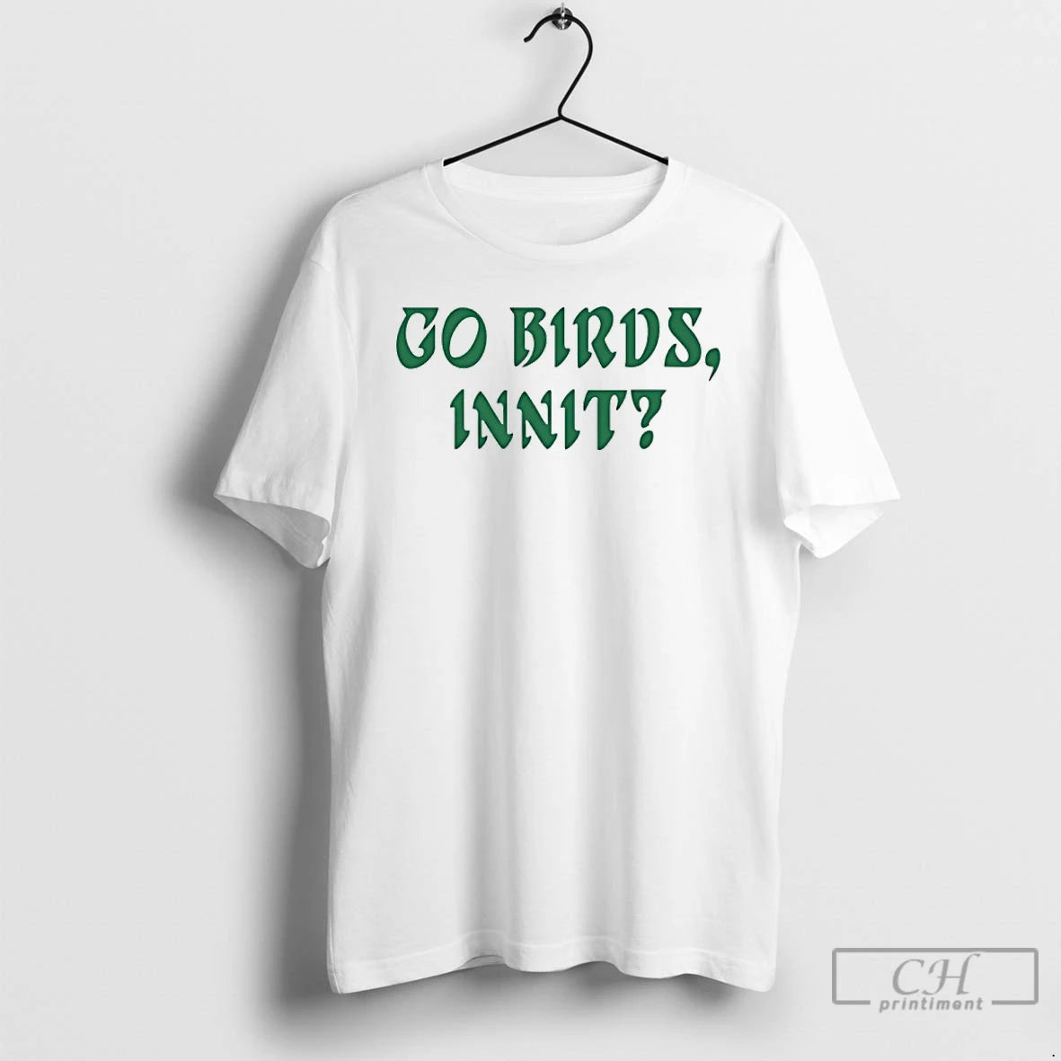 Premium Go Birds Innit T-Shirts, Hoodie, Sweatshirt | HypeDripTees.com