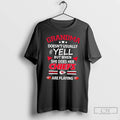 Premium Grandma Doesnt Usually Yell But When She Does Her Kansas City Chiefs Football Are