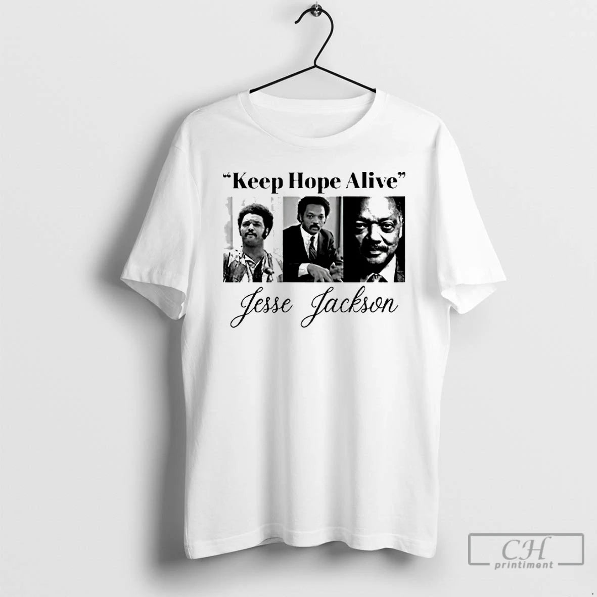 Premium Jesse Jackson Keep Hope Alive T-Shirts, Hoodie, Sweatshirt | HypeDripTees.com