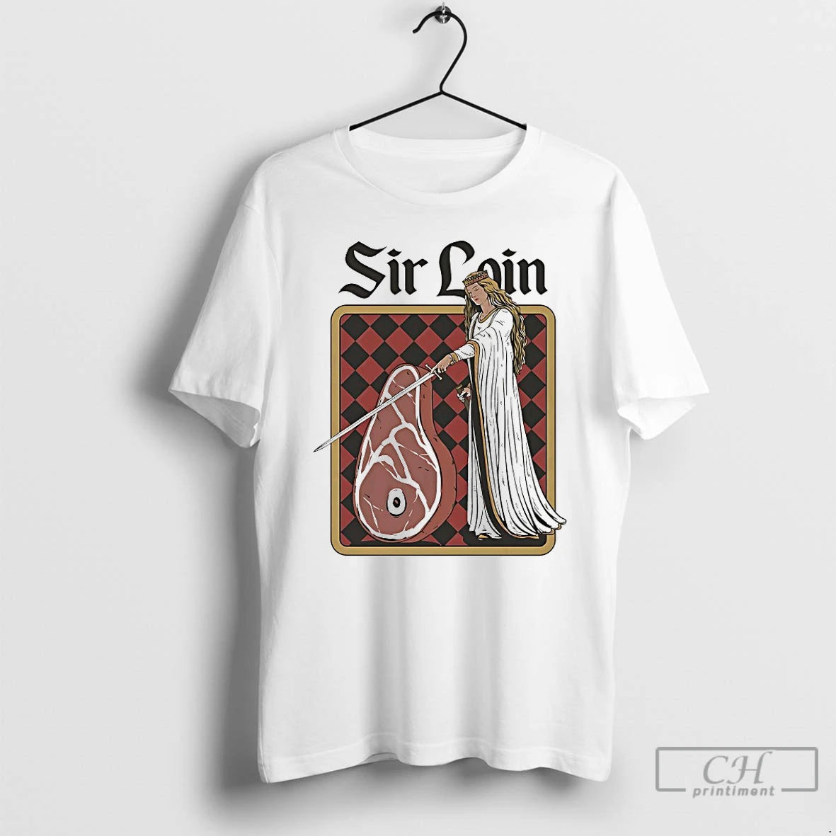 Premium Sir Loin T-Shirts, Hoodie, Sweatshirt | HypeDripTees.com