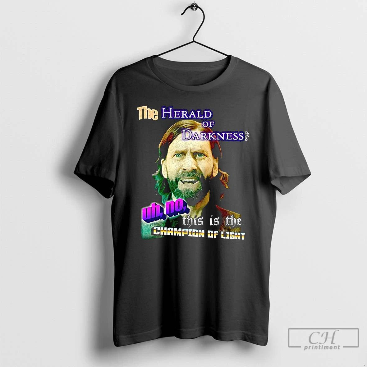Premium The Herald Of Darkness This Is The Champion Of Light T-Shirts, Hoodie, Sweatshirt | HypeDripTees.com