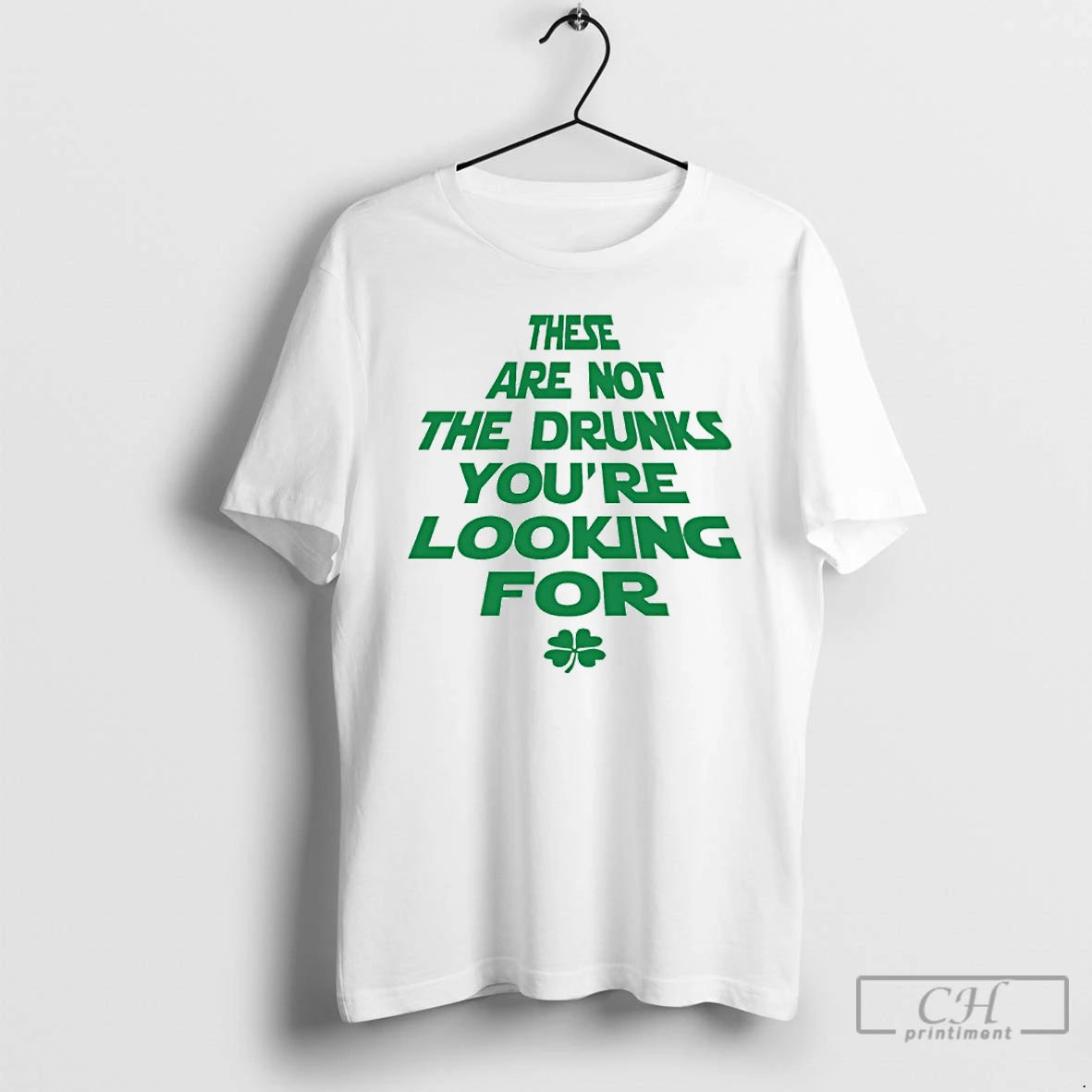 Premium These Are Not The Drunks Youre Looking For St Patricks Day T Shirts Sweater Hoodie, Sweatshirt | HypeDripTees.com