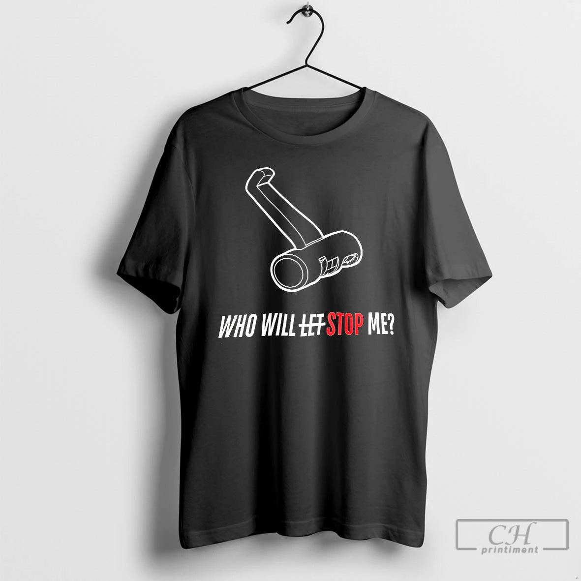 Premium Who Will Let Stop Me T-Shirts, Hoodie, Sweatshirt | HypeDripTees.com