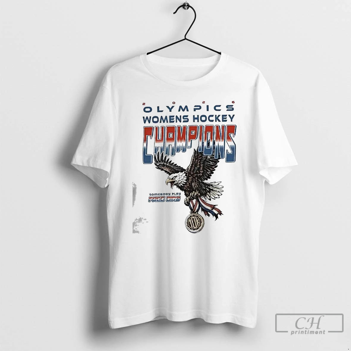 Premium Winter Olympics Womens Hockey Champions Somebody Play Free Bird 2026 T-Shirts, Hoodie, Sweatshirt | HypeDripTees.com