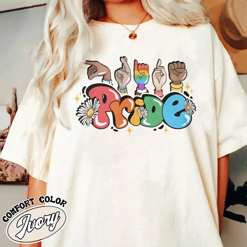 Pride 2025 Comfort Colors Shirt Sign Language Pride Shirt LGBTQ Groovy LGBT Be Kind Equality Shirt Pride Shirt T-Shirts, Hoodie, Sweatshirt