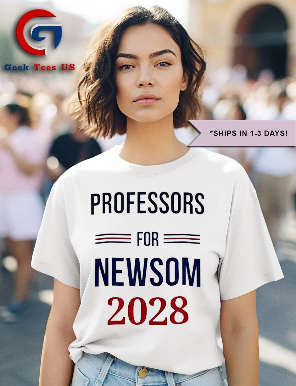Professors for Gavin Newsom 2028 shirt