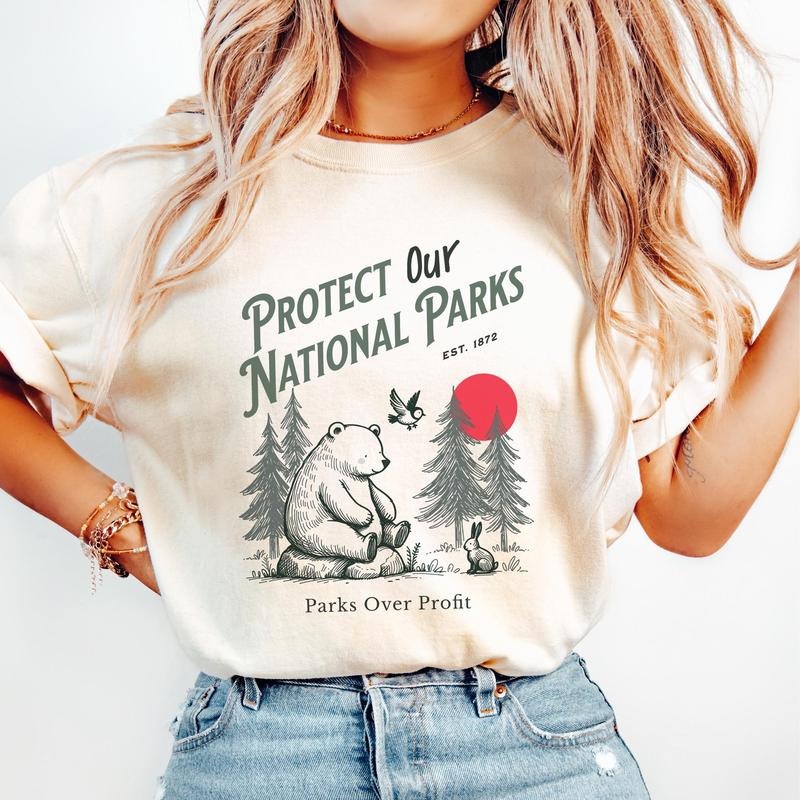 Protect Our National Parks Shirt, Park Lover Shirt, Nature Lover Gift, Conservation Gift, Nature Lover Gift, Granola Girl...