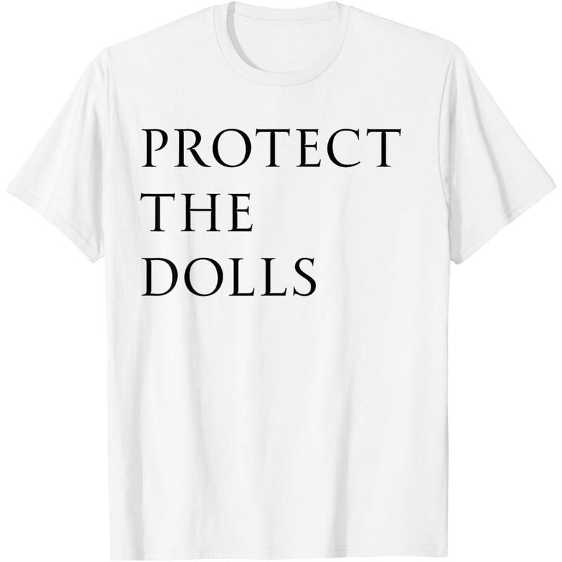 Protect The Dolls For Men Women Tee T-Shirt DTY style 02 Hoodie, Sweatshirt | HypeDripTees.com
