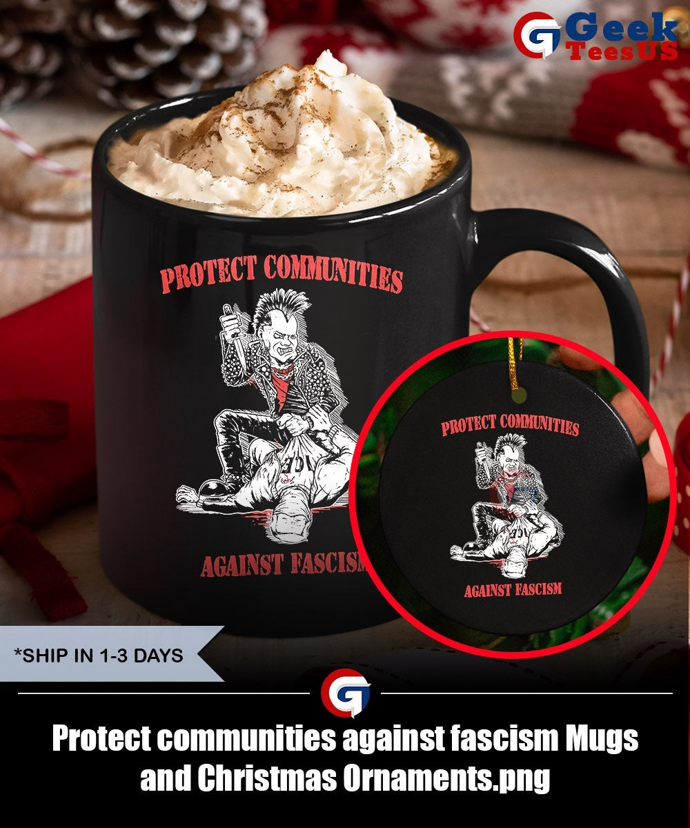 Protect communities against fascism shirt