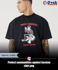 Protect communities against fascism shirt