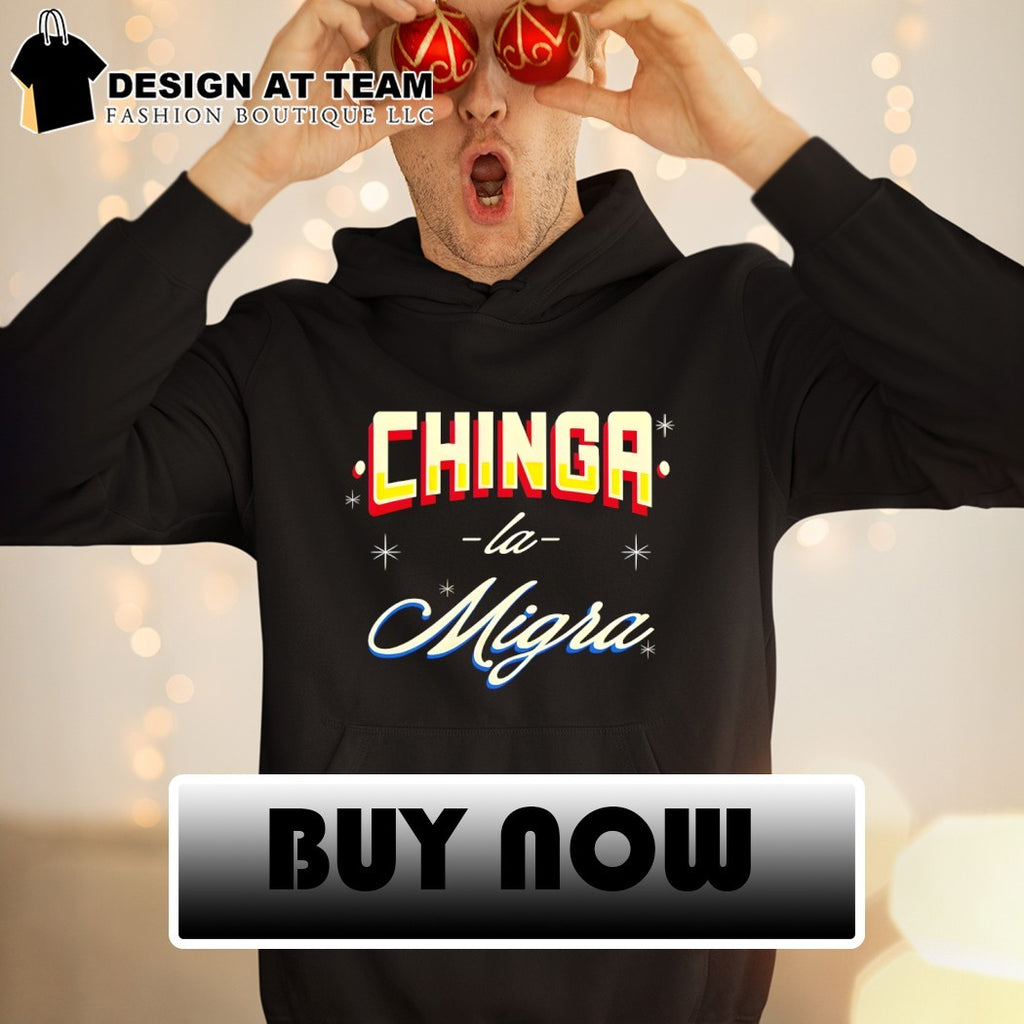 Protest Chinga la Migra ICE anti Fascist shirt