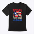 Puerto Rico Is Not A Floating Island Of Garbage Shirt
