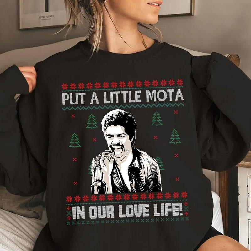 Put A Little Mota In Our Love Life Ugly Sweater, Labamba Mexican Movie Shirt, Old Movie Christmas Shirt, Christmas Ugly...