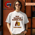 RIP Cracker Barrel Man 1977-2025 shirt