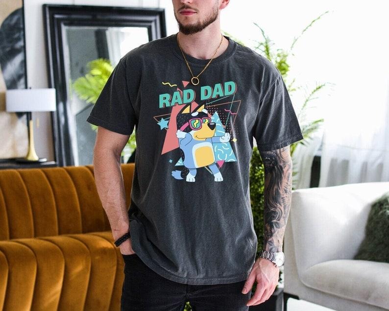 Rad Dad Bluey Shirt, Gift for Fathers Day Hoodie, Sweatshirt | HypeDripTees.com