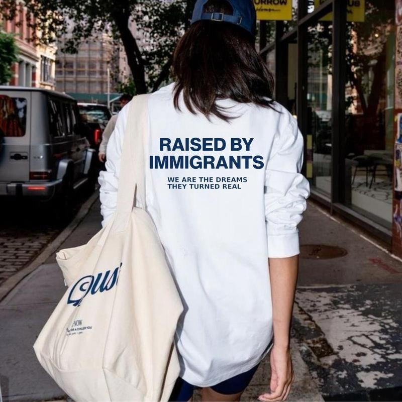 Raised By Immigrants Sweatshirt, Inspirational Graphic Sweatshirt for Men & Women, Unisex Streetwear Top, Empowerment...