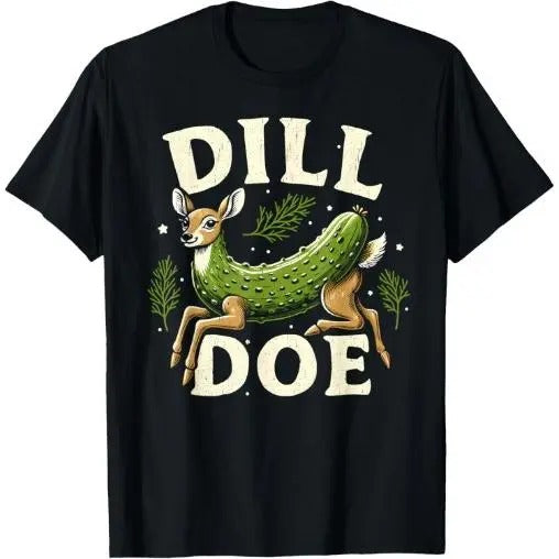 Raunchy Vulgar Funny Naughty Gag Dill Pickle Deer Doe T-Shirt made in usa Hoodie, Sweatshirt | HypeDripTees.com