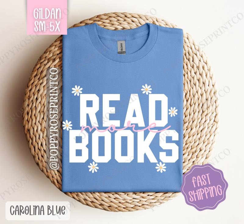 Read More Books Shirt Gildan, Cute Book Lover Tee, Trendy Bookish Women's Tshirt Plus Sizes, Gift for Her Hoodie, Sweatshirt