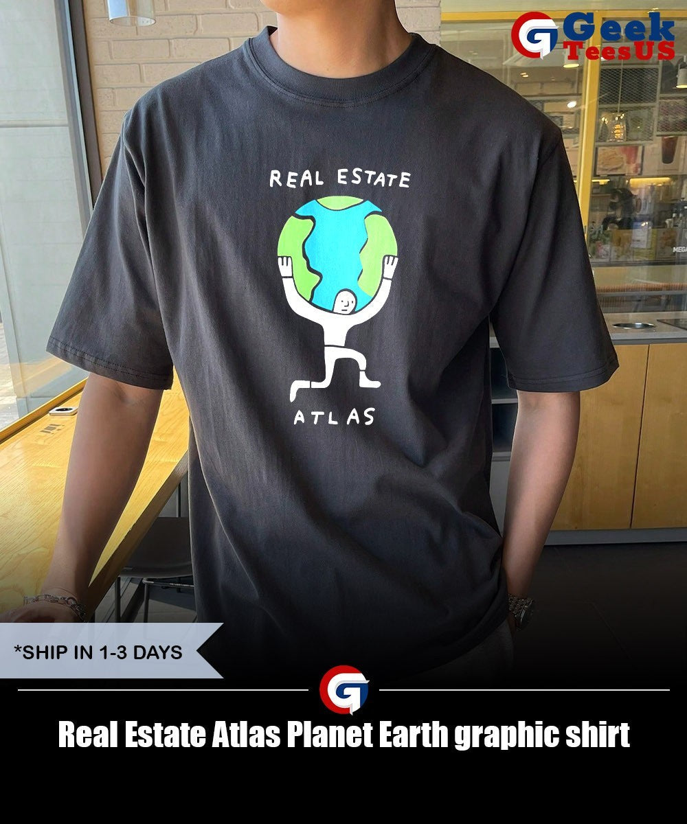 Real Estate Atlas Planet Earth graphic shirt
