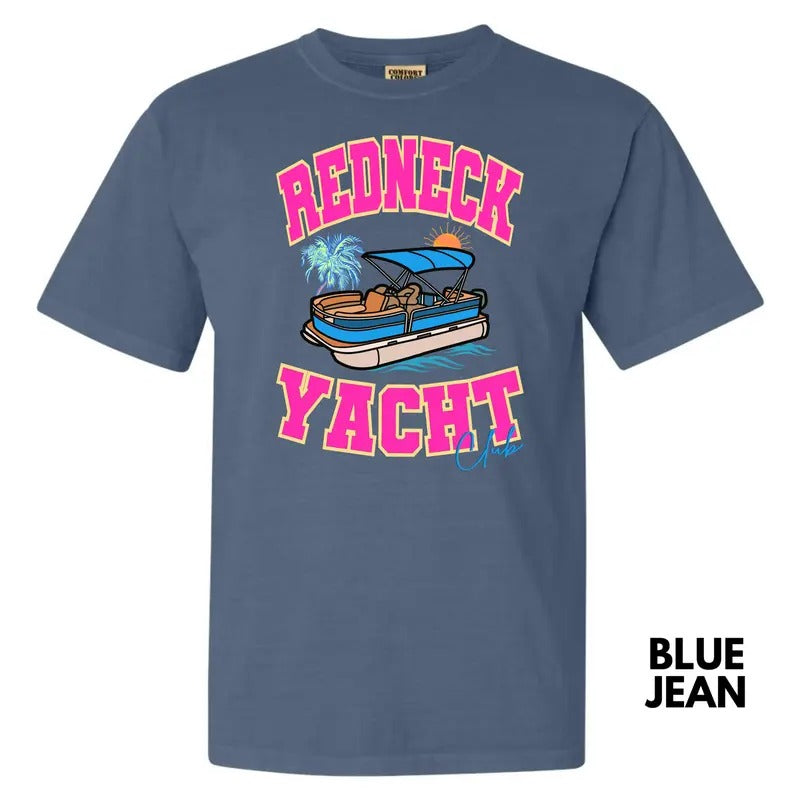 Redneck Yacht Club Comfort Colors T-Shirt 'NLB' Hoodie, Sweatshirt | HypeDripTees.com