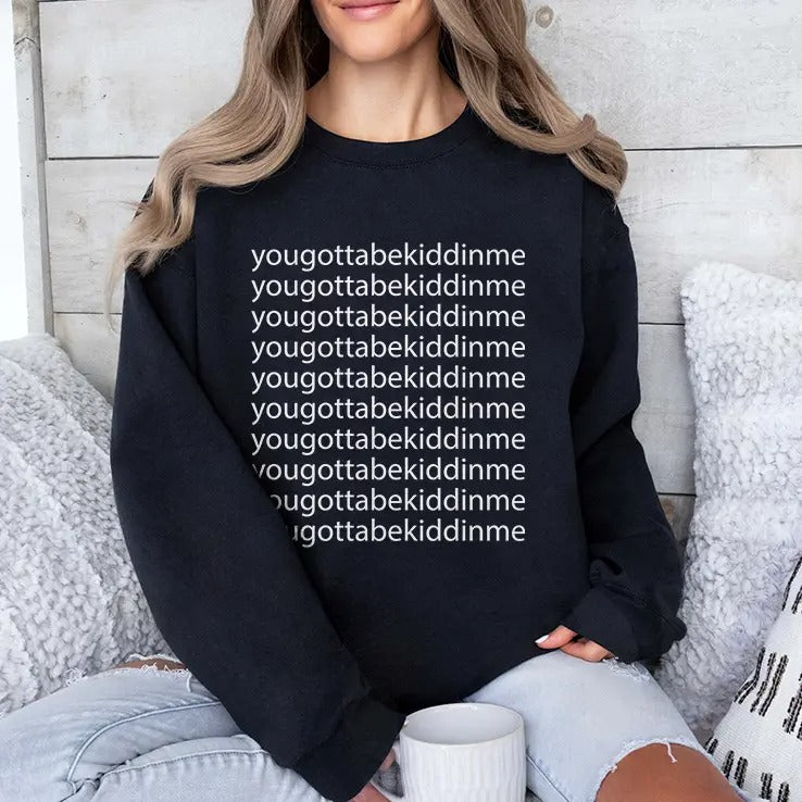 Reed Timmer You Gotta Be Kidding Me Shirt