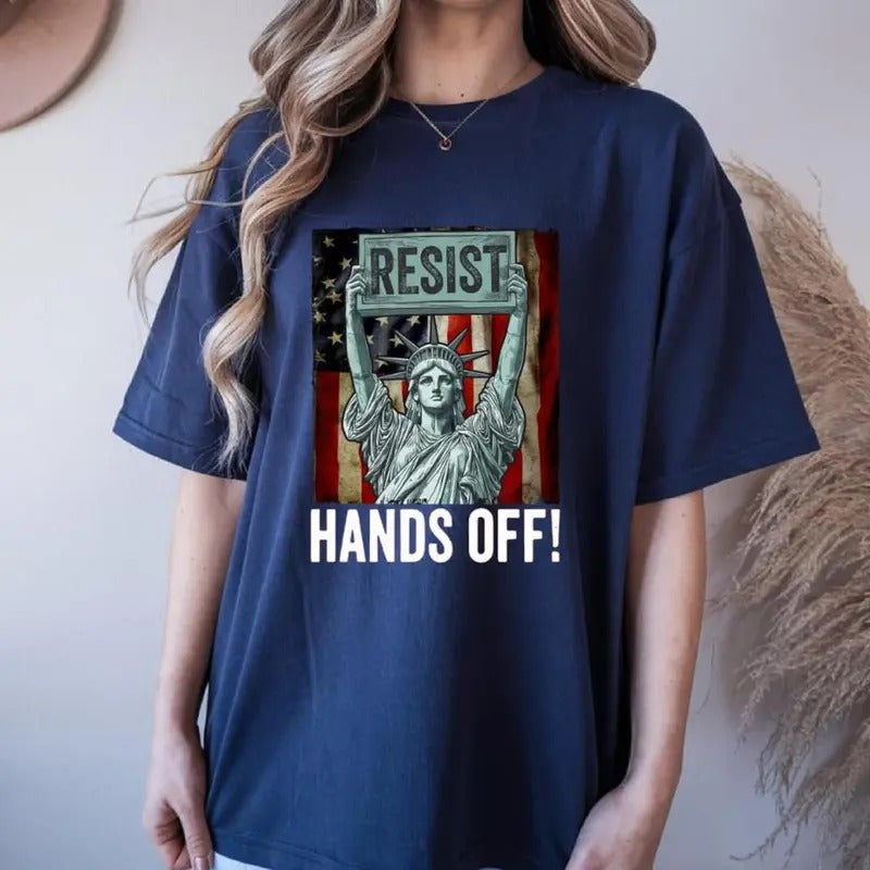 Resist Hands Off T-Shirt, Gifts Tee For Men Women Hoodie, Sweatshirt | HypeDripTees.com