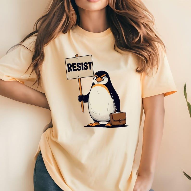 Resist Penguin Shirt, Resist Penguin Activism Resistance Protest Sweatshirt and Hoodie, Penguins No Tariffs