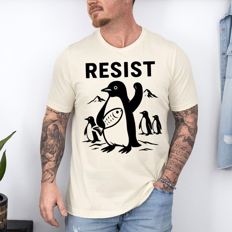 Resist Shirt, Penguin Resist Shirt, Penguin Resist tshirt, Funny Penguin Resist Penguins Protest Against Tariffs T-Shirt,...
