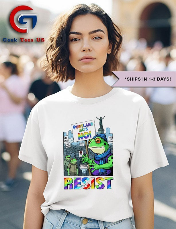 Resist portland frog says no I stand with frog anti fascism anti Trump shirt