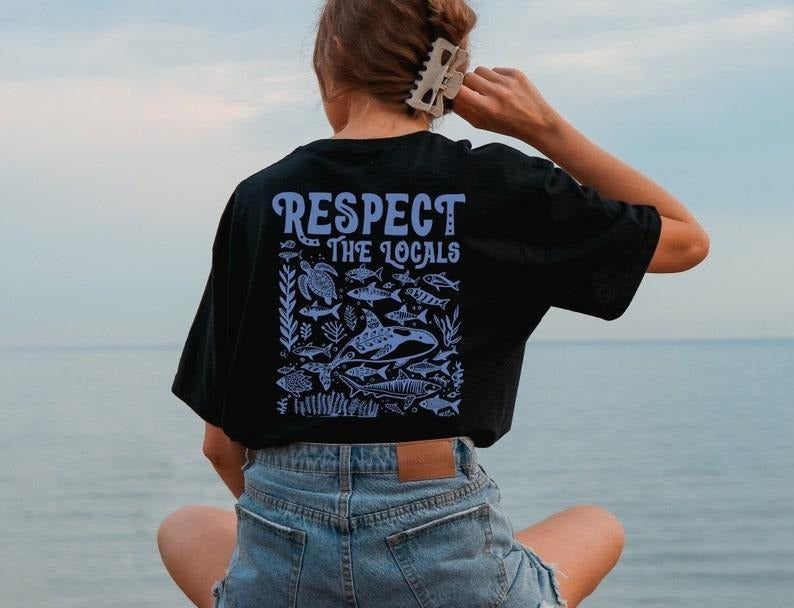Respect the locals Shirt, Protect the Locals Ocean inspired style, Ocean Animal shirt, Protect our Oceans Tiger Shark...