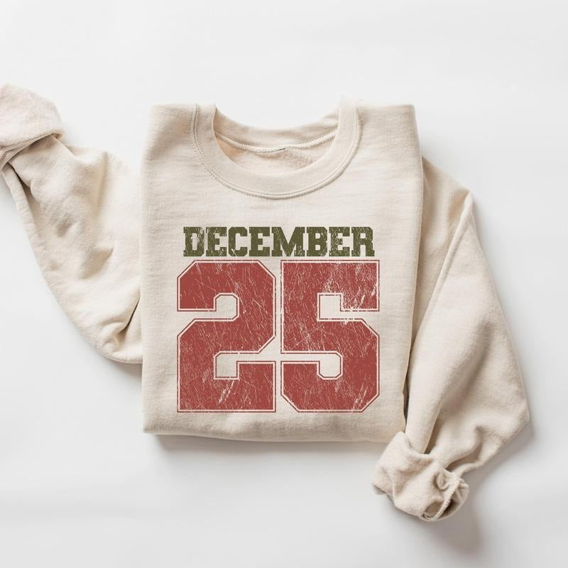 Retro Christmas Sweatshirt, December 25 Shirt, Holiday Clothing, Womens Christmas Shirts, Christmas Crewneck, Christmas...
