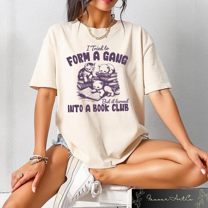 Retro Funny Reading Shirt, I Tried to Form A Gang But It Turned Into A Book Club, Retro Librarian Tshirt, Bookworm Gifts,...