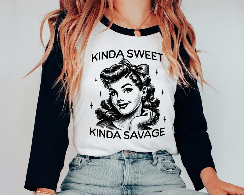 Retro Kinda Sweet Kinda Savage Unisex Shirt, Funny Sassy Shirt Available in Long Sleeve, Raglan or Short Sleeve ...