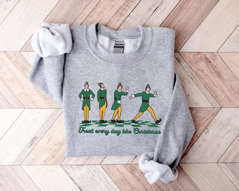 Retro Treat Every Day Like Christmas Sweatshirt, Christmas Elf Sweater, Funny Christmas Elf Shirt, Christmas Movies...