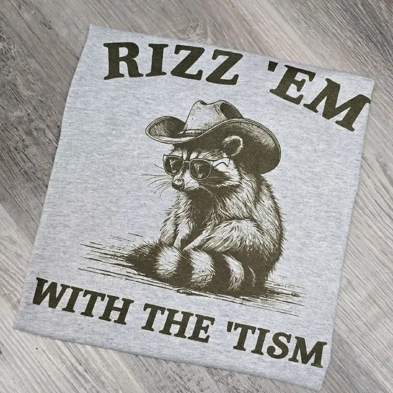 Rizz' em with the tism Graphic Tee or Sweatshirt Hoodie | HypeDripTees.com