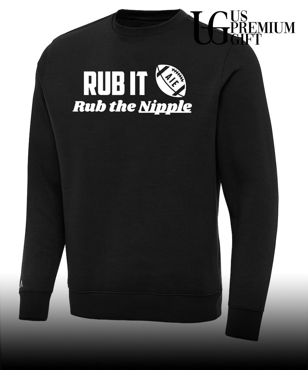 Rub it rub the Nipple shirt