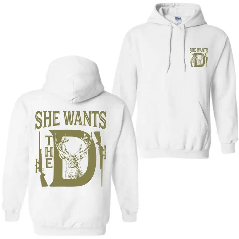 Rude Hunting Hoodie, Crewneck Sweatshirt and Tee for Men - She Wants The Deer Hunting Shirt