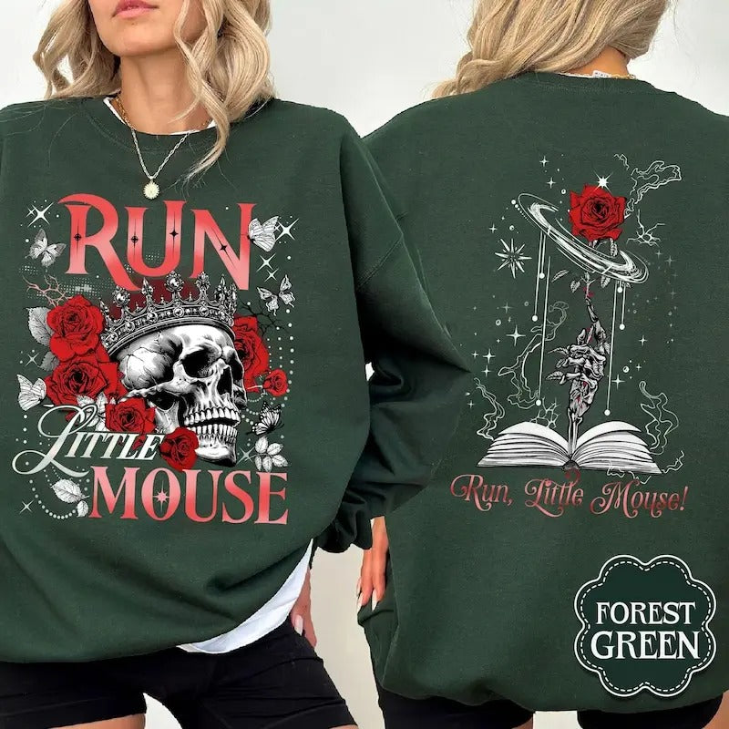 Run Little Mouse Sweatshirt, Haunting Adeline Shirt, Dark Romance Merch, Smut Reader, Book Lover Gift Hoodie