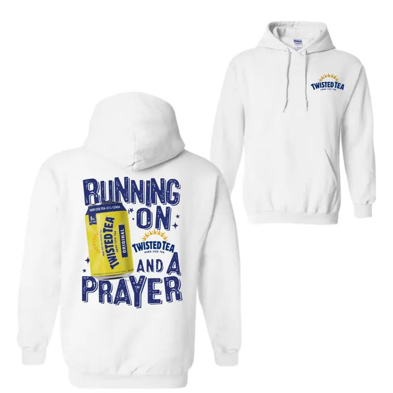 Running On Twisted And A Prayer 2 Sided Hoodie Sweatshirt T-Shirt, For Men And Women, Trendy Shirt | HypeDripTees.com