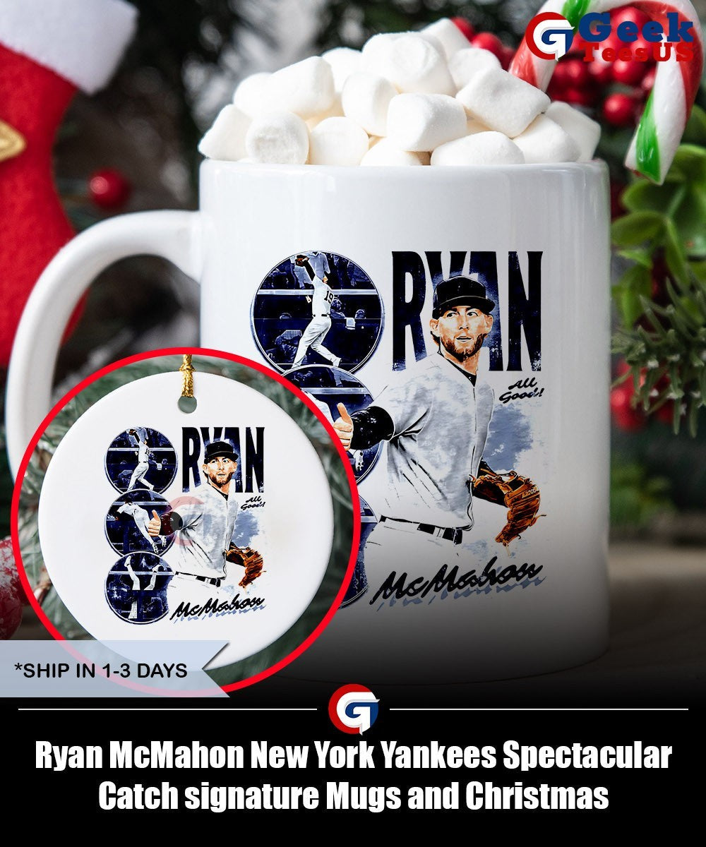 Ryan McMahon New York Yankees Spectacular Catch signature shirt