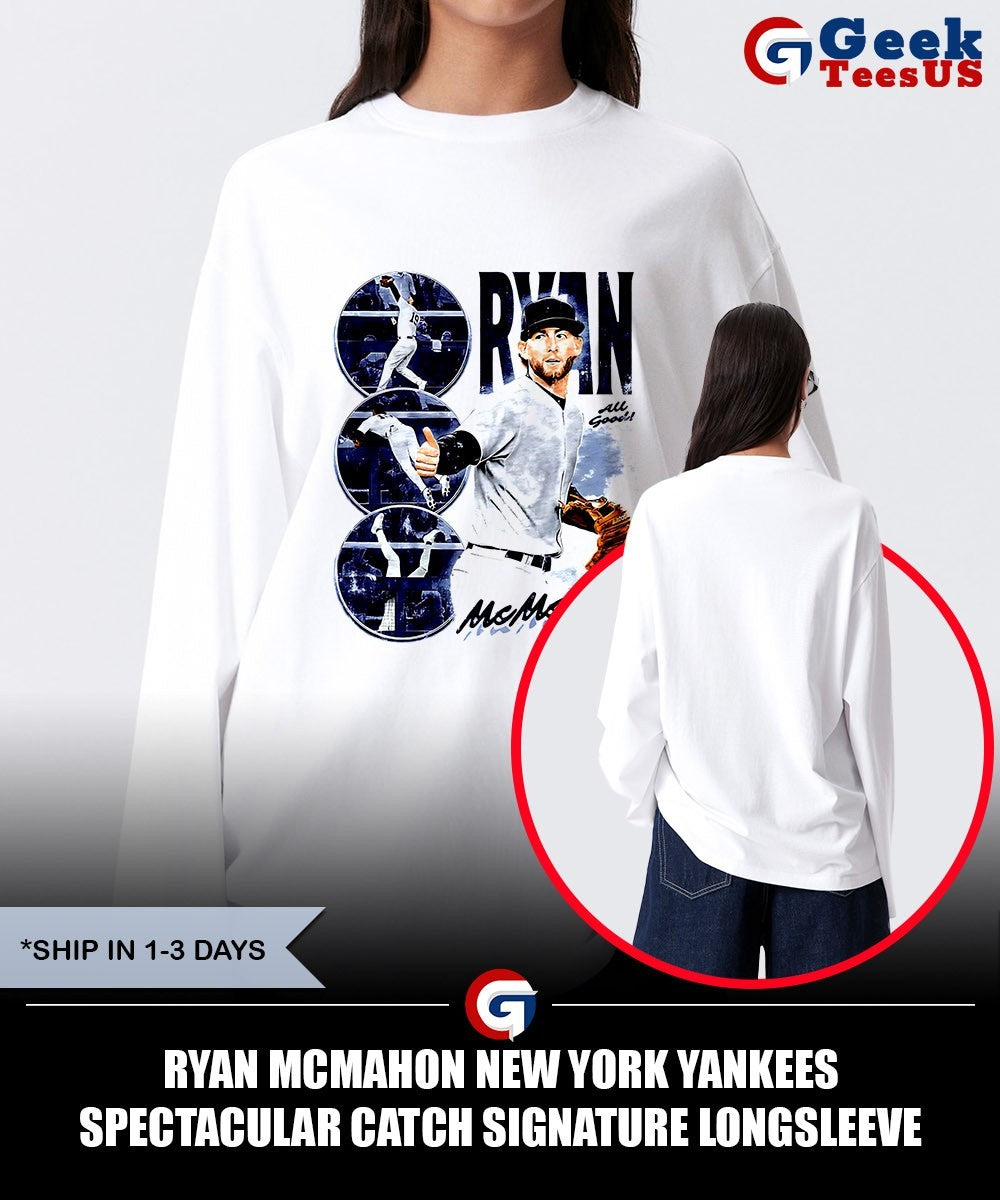 Ryan McMahon New York Yankees Spectacular Catch signature shirt