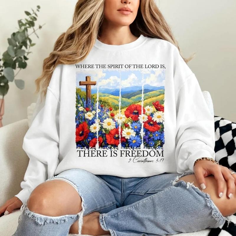 Bible Verse Freedom T-Shirt, Sweatshirt, Christian 4th of July Graphic, Patriotic Cross and Wildflower Shirt for Faithful...