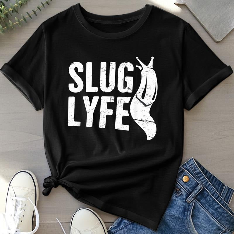SLUG LYFE | Funny Slug T-Shirt 25521 Top Womenswear Hoodie, Sweatshirt | HypeDripTees.com